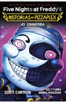 Portada de #3 Somnifobia. Historias del Pizzaplex.