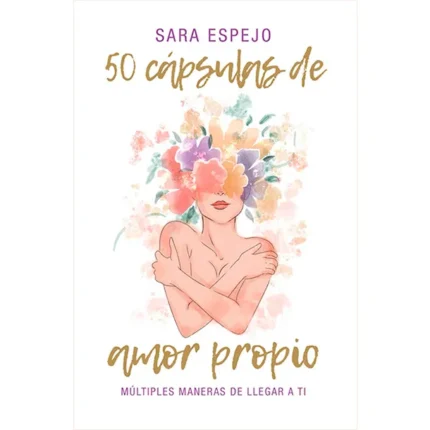 Portada de 50 Cápsulas de Amor Propio