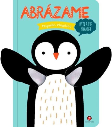 Portada de Abrázame. Pequeño pingüino