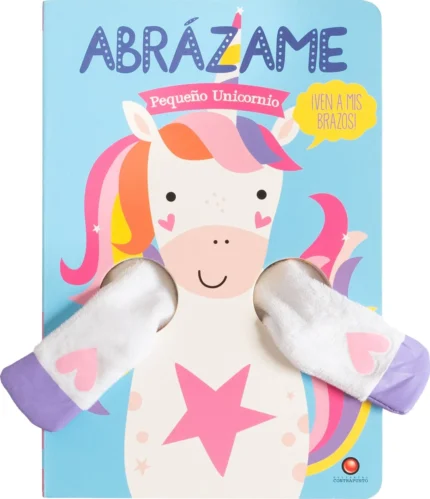Portada de Abrázame. Pequeño Unicornio