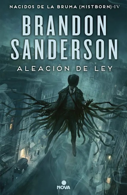 Portada de Aleación de ley (Nacidos de la bruma 4)