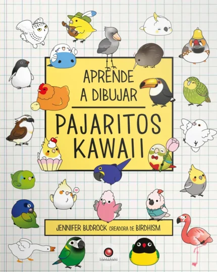 Portada de Aprende a Dibujar Pajaritos Kawaii