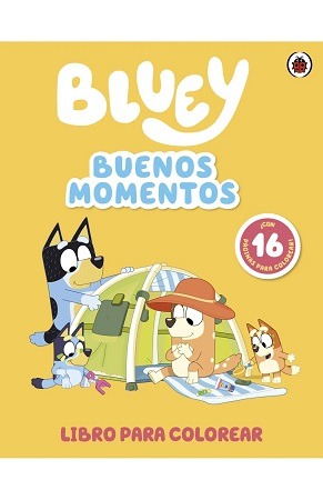 Portada de Bluey: Buenos Momentos (Libro para Colorear)