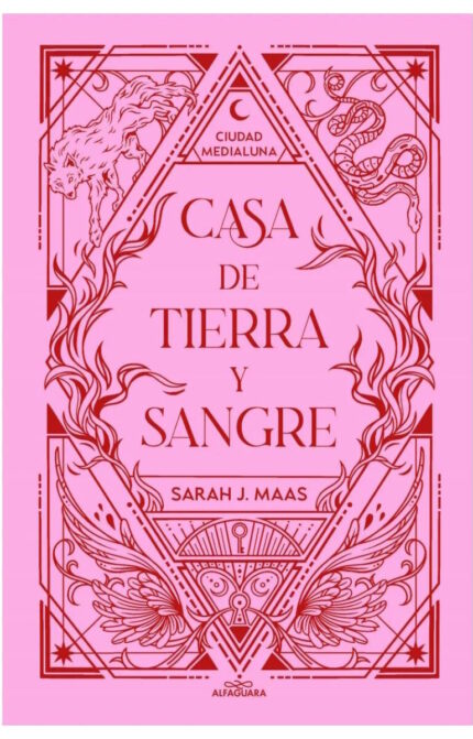 Portada de Casa De Tierra Y Sangre (Ciudad Medialuna #1) (Edición Especial) (TD)