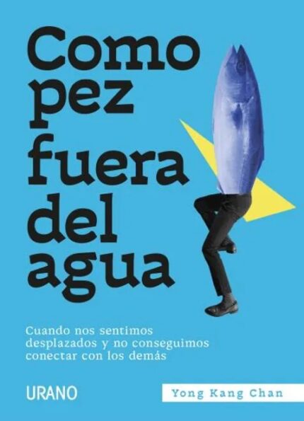 Portada de Como Pez Fuera del Agua