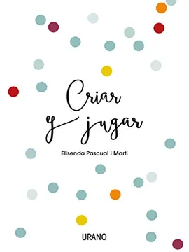 Portada de Criar y Jugar