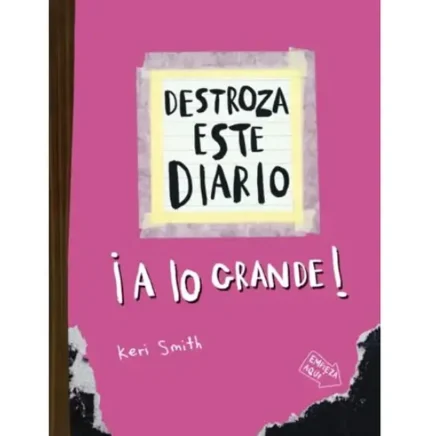 Portada de DESTROZA ESTE DIARIO ¡A LO GRANDE! (rosado flúor)