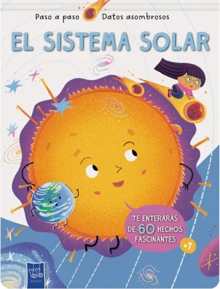 Portada de El Sistema Solar. Paso A Paso. Datos Asombrosos