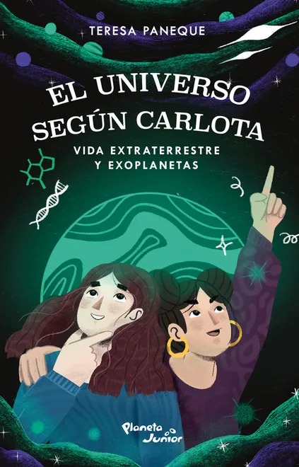 Portada de El universo según Carlota 3: Vida extraterrestre y exoplanetas