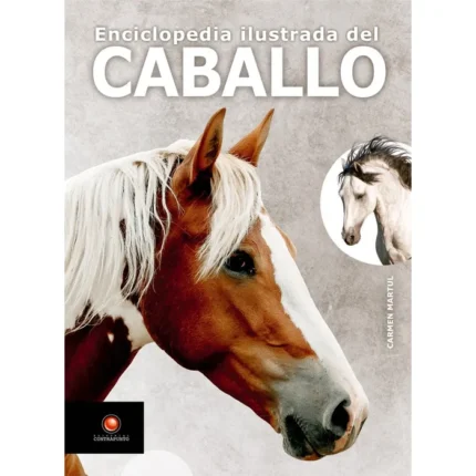 Portada de Enciclopedia Ilustrada Del Caballo