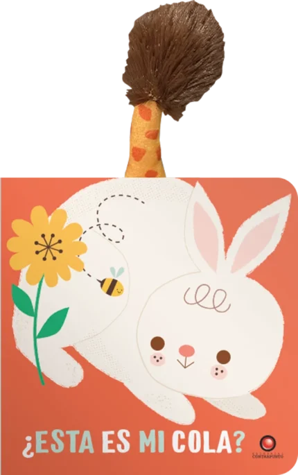 Portada de ¿Esta es mi cola? CONEJO