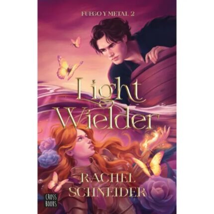 Portada de Fuego y metal 2 Light Wielder