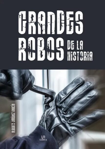 Portada de Grandes Robos de la Historia