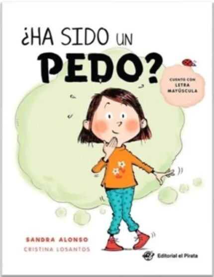 Portada de ¿Ha Sido un Pedo?