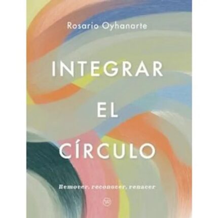 Portada de Integrar el círculo