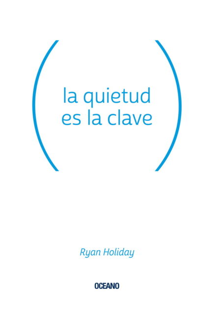 Portada de La Quietud Es la Clave