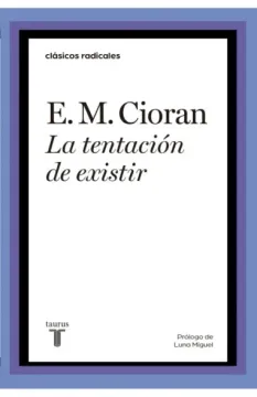 Portada de La Tentación de Existir