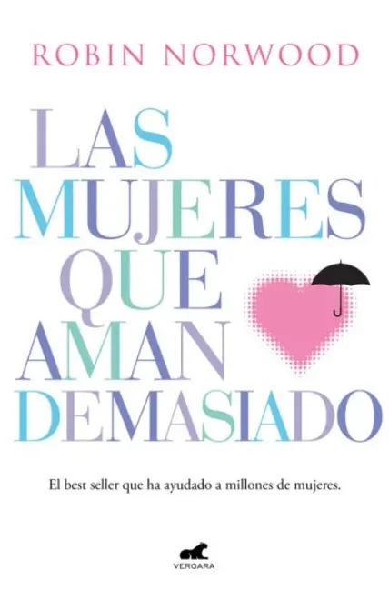 Portada de Las mujeres que aman demasiado