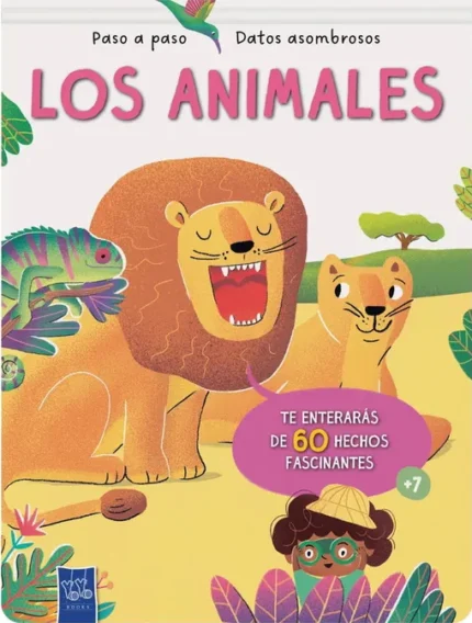 Portada de Los Animales. Paso A Paso. Datos Asombrosos