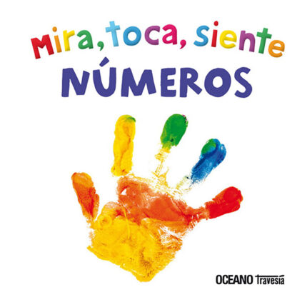 Portada de Mira, toca, siente. Números