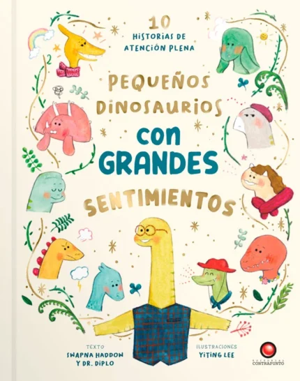 Portada de Pequeños Dinosaurios con Grandes Sentimientos
