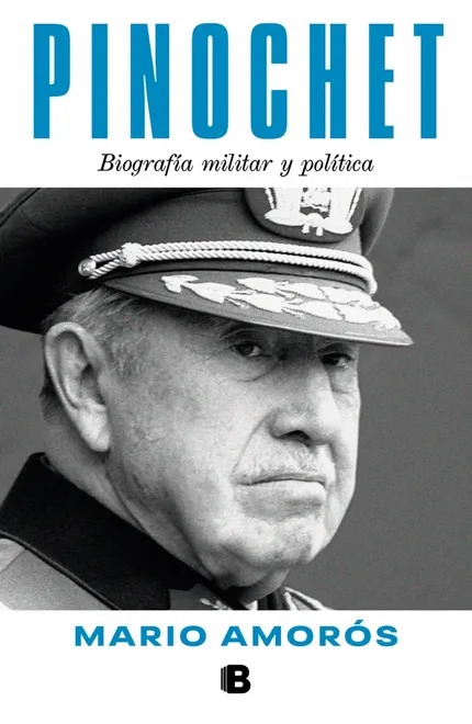 Portada de Pinochet Biografía Militar y Política