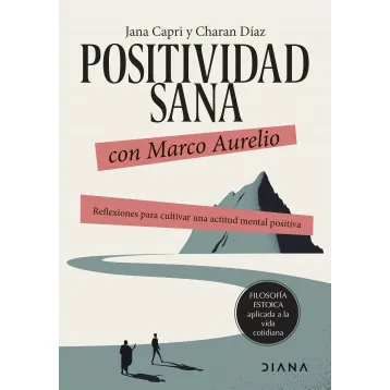 Portada de Positividad Sana con Marco Aurelio
