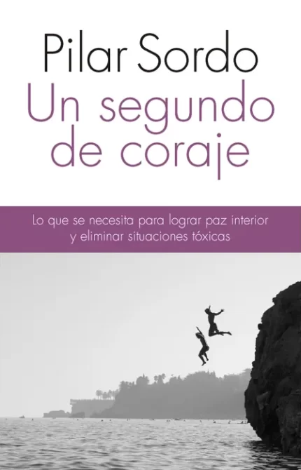 Portada de Un Segundo de Coraje