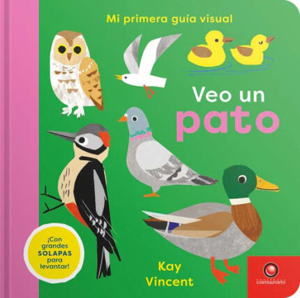 Portada de Veo un Pato. Mi Primera Guía Visual